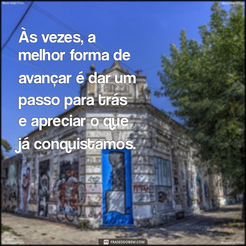 Frases Inspiradoras para Aumentar Seu Bem-Estar e Autoestima 