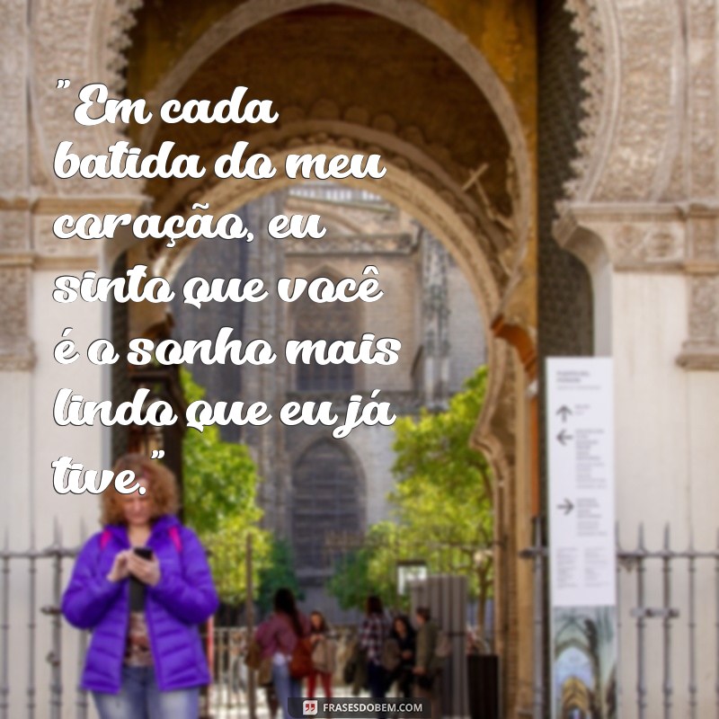 frases para fazer a namorada chorar 