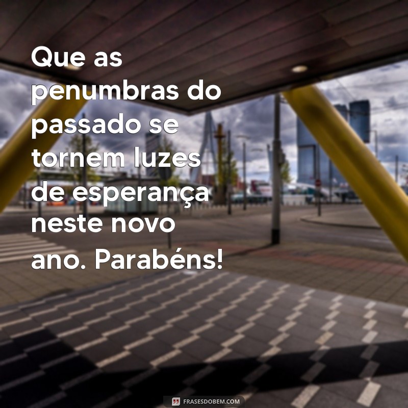 Mensagens de Aniversário: 50 Frases Inspiradoras para Celebrar o Seu Dia Especial 