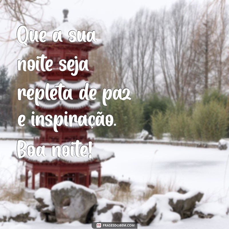 Como Ter uma Boa Noite com Energia Positiva: Dicas e Frases Inspiradoras 