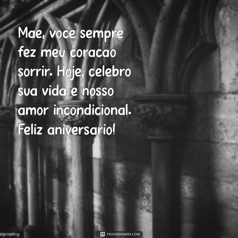 Mensagens Emocionantes de Aniversário para Celebrar Mãe e Filho Juntos 