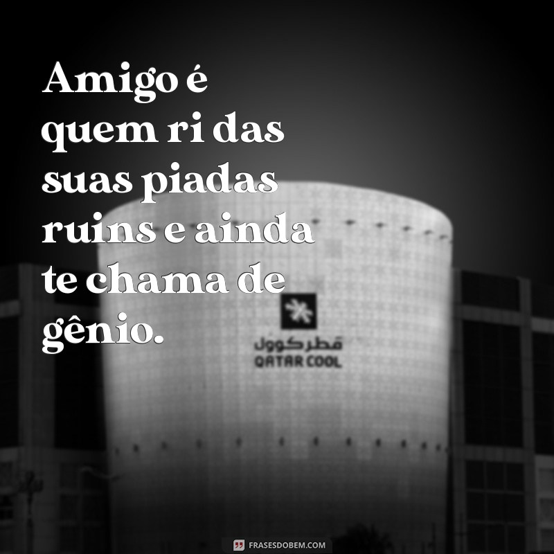 As Melhores Frases Engraçadas de Amizade para Compartilhar no Tumblr 