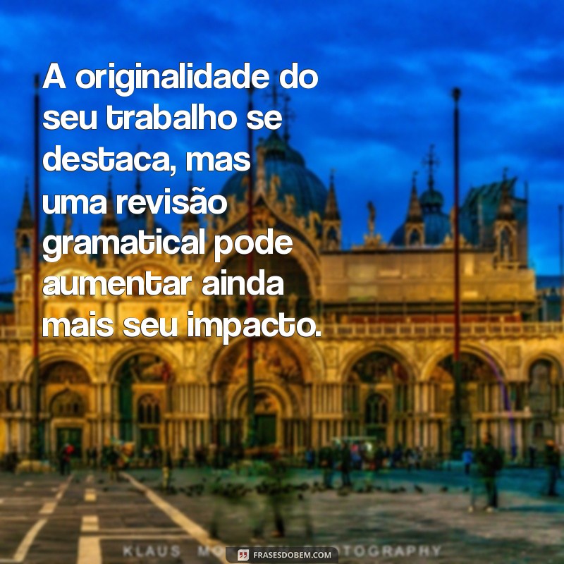 Frases Críticas Construtivas: Como Usá-las para Melhorar Relacionamentos e Comunicação 