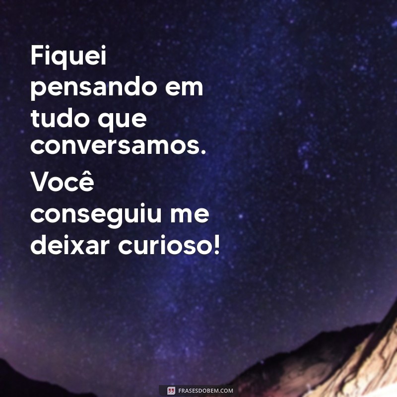 Como Enviar a Mensagem Perfeita Após um Encontro: Dicas e Exemplos 