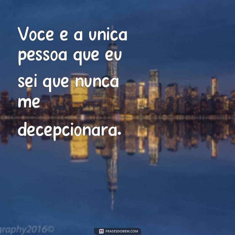 Descubra as melhores frases de confiança para surpreender sua namorada 