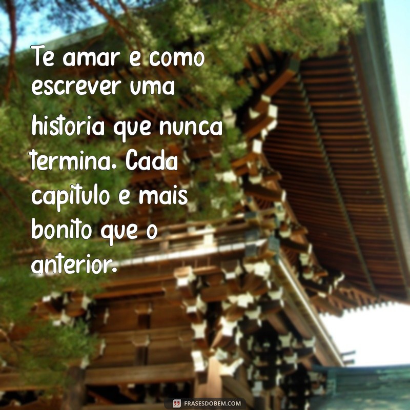 Frases de Amor Inspiradoras para Copiar e Compartilhar 