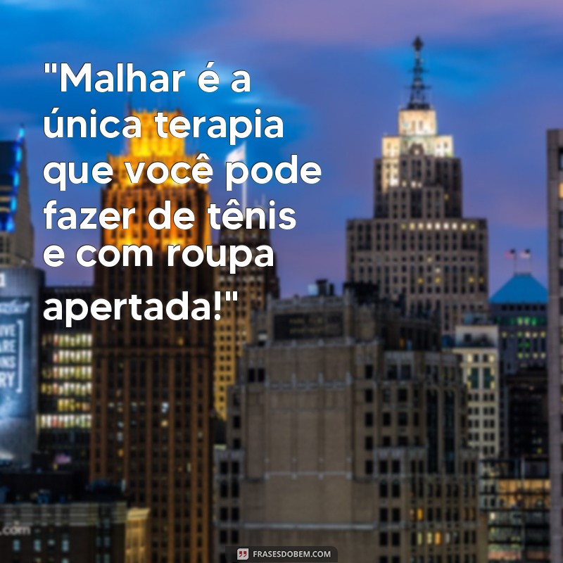 frases fitness engraçadas para status 