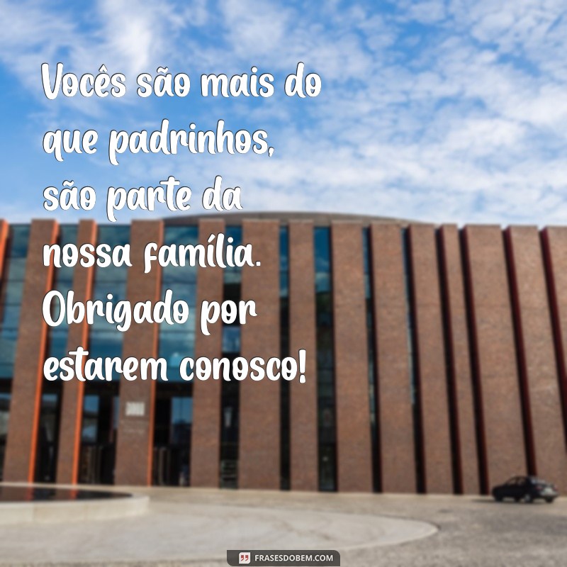 Mensagens Emocionantes de Agradecimento para Padrinhos: Como Valorizar Este Papel Especial 