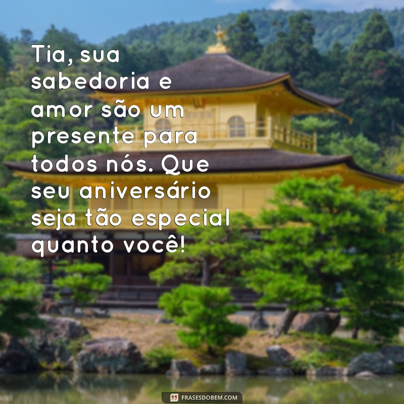 Mensagens Emocionantes de Aniversário para Tias Queridas: Celebre com Amor! 