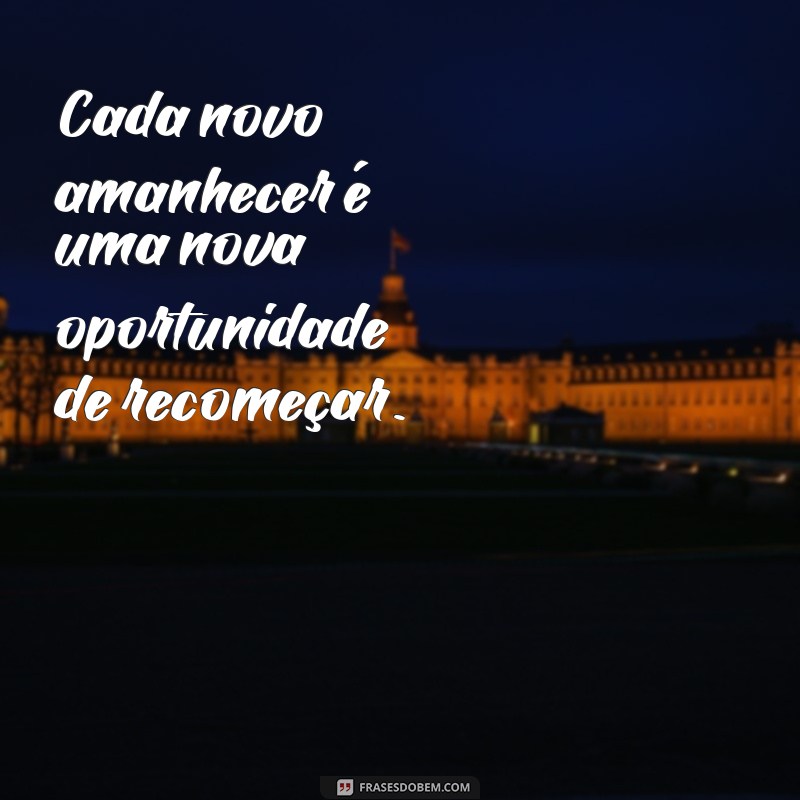 Descubra as melhores frases para se motivar e acordar cedo todos os dias! 