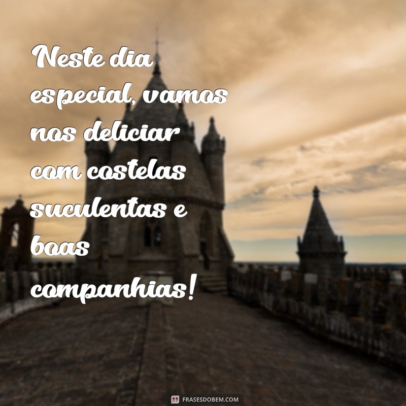 Celebre o Dia da Costela do Homem: Mensagens e Frases Inspiradoras 