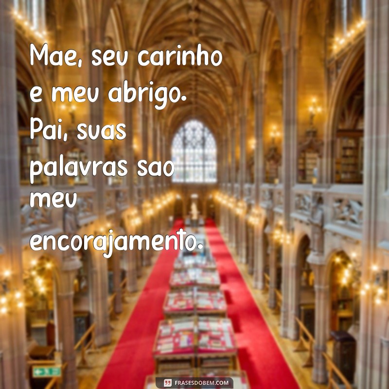 Mensagens Emocionantes dos Filhos para os Pais: Expressando Amor e Gratidão 