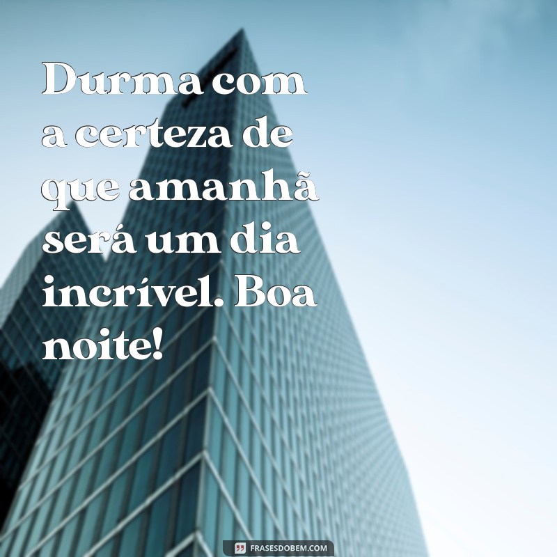 As Melhores Mensagens de Boa Noite para Enviar pelo WhatsApp 