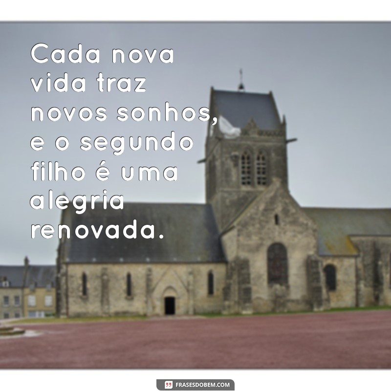 Frases Inspiradoras para Celebrar a Gravidez do Segundo Filho 