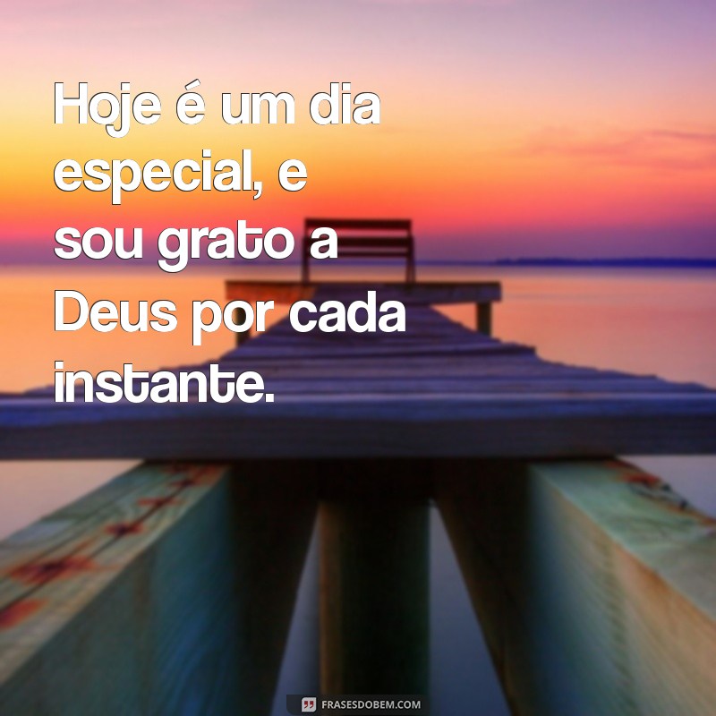 Como Agradecer a Deus por Mais um Dia: Reflexões e Frases Inspiradoras 