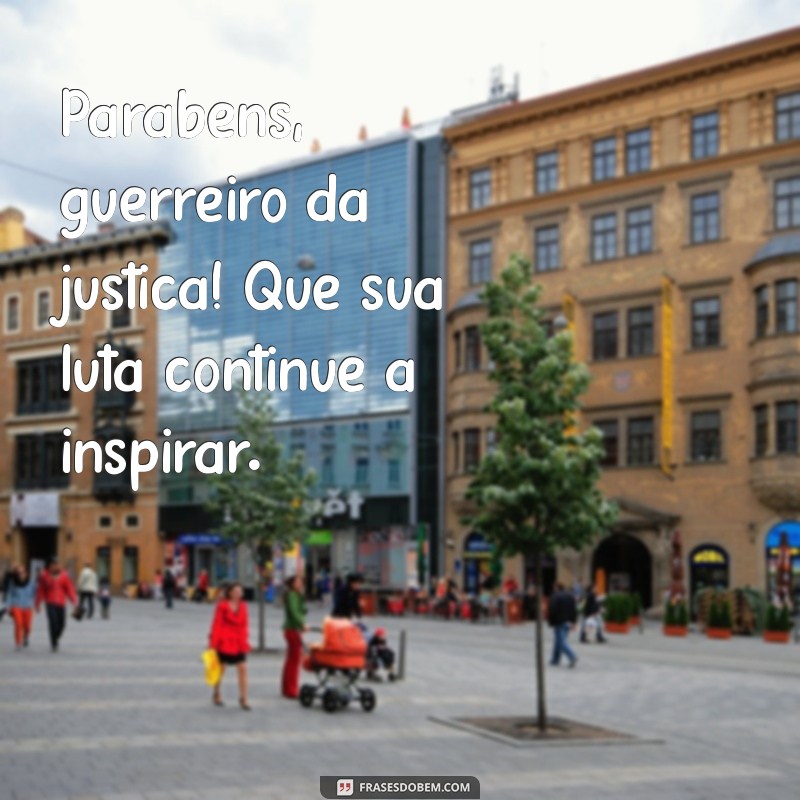 Mensagens Inspiradoras para Celebrar o Dia do Advogado no WhatsApp 