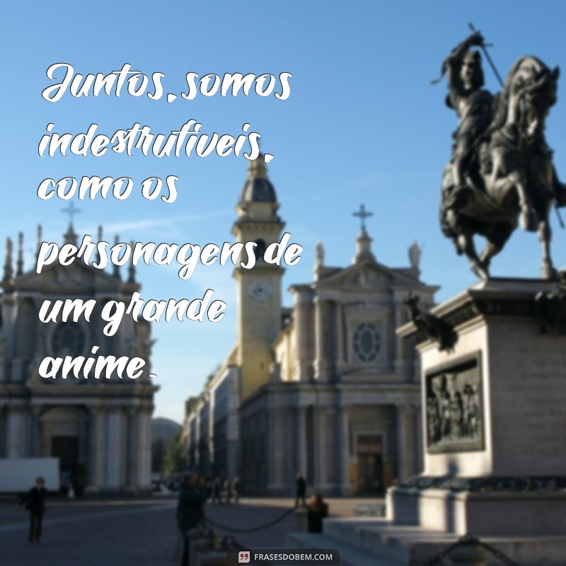 As Melhores Frases Fofas de Anime para Derreter Corações 