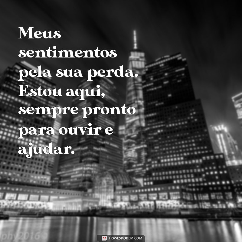 Como Escrever Mensagens de Condolências para um Amigo: Dicas e Exemplos 