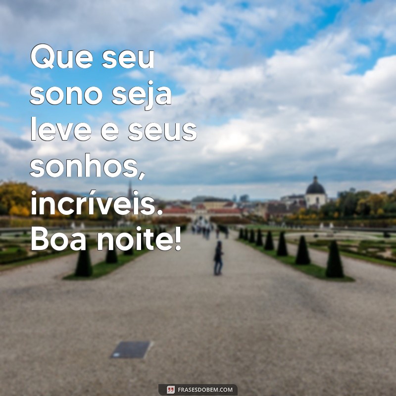 As Melhores Fotos para Desejar uma Boa Noite: Inspire-se! 