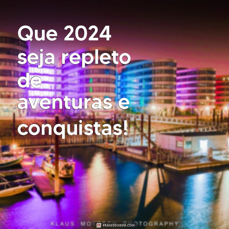 Frases Inspiradoras de 2024 para Transformar Suas Fotos em Memórias Inesquecíveis 