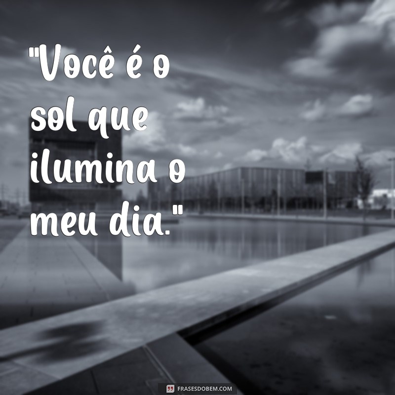 frases melhores cantadas do mundo 