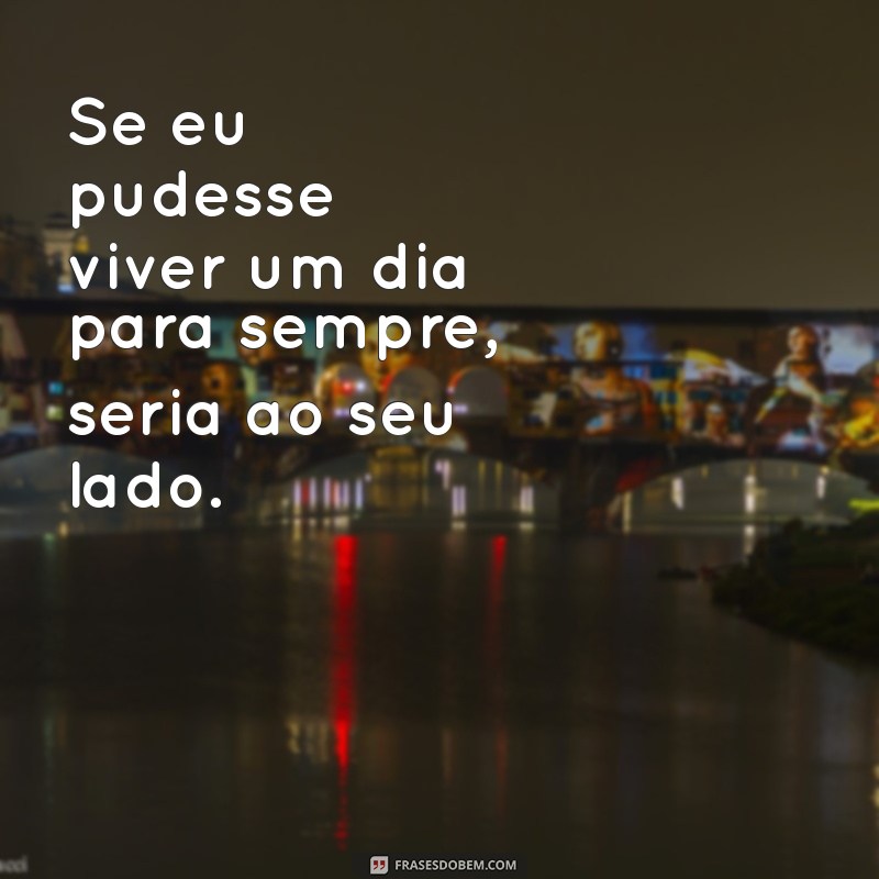 As 10 Melhores Frases de Amor para Declarações Românticas Inesquecíveis 