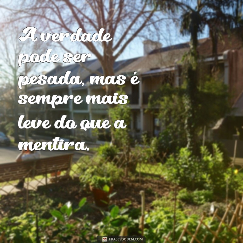 As Melhores Frases de Verdade para Status: Inspire e Impacte 