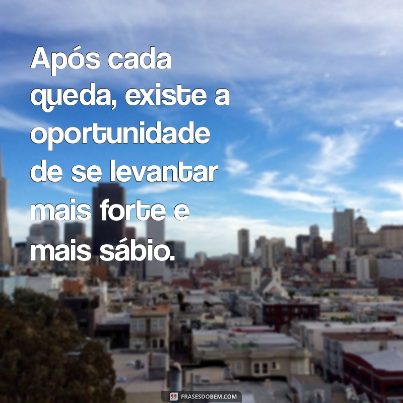 Frases Inspiradoras para Superar o Desânimo e Encontrar Motivação 