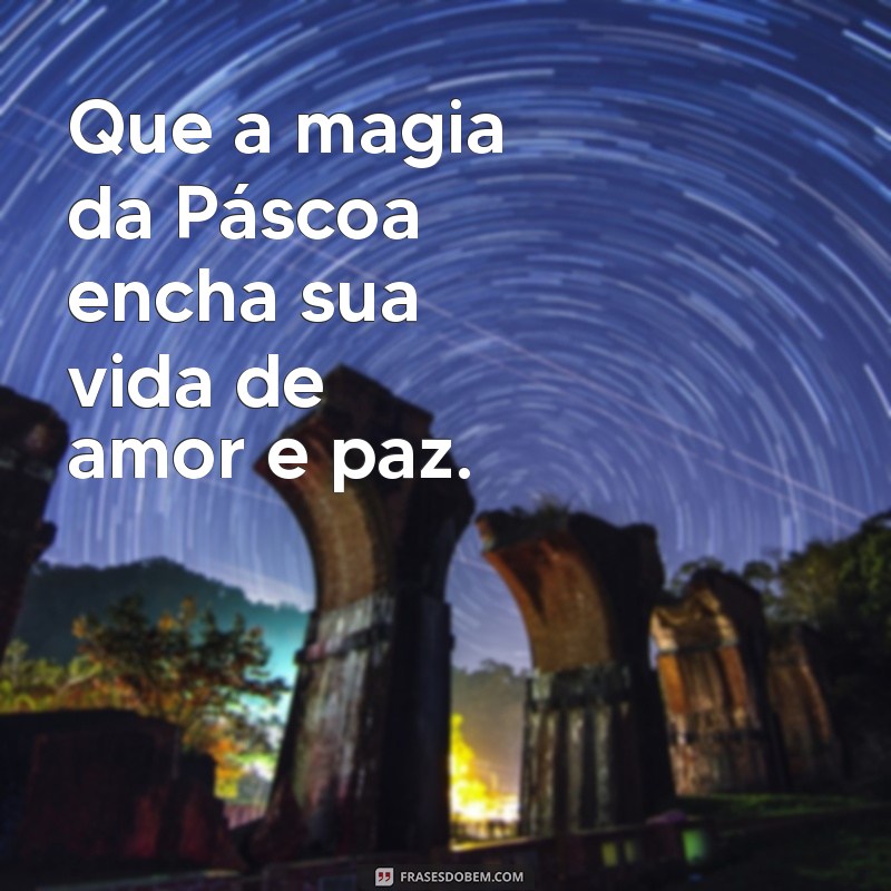 Como Celebrar o Dia das Páscoa: Tradições, Receitas e Dicas Incríveis 