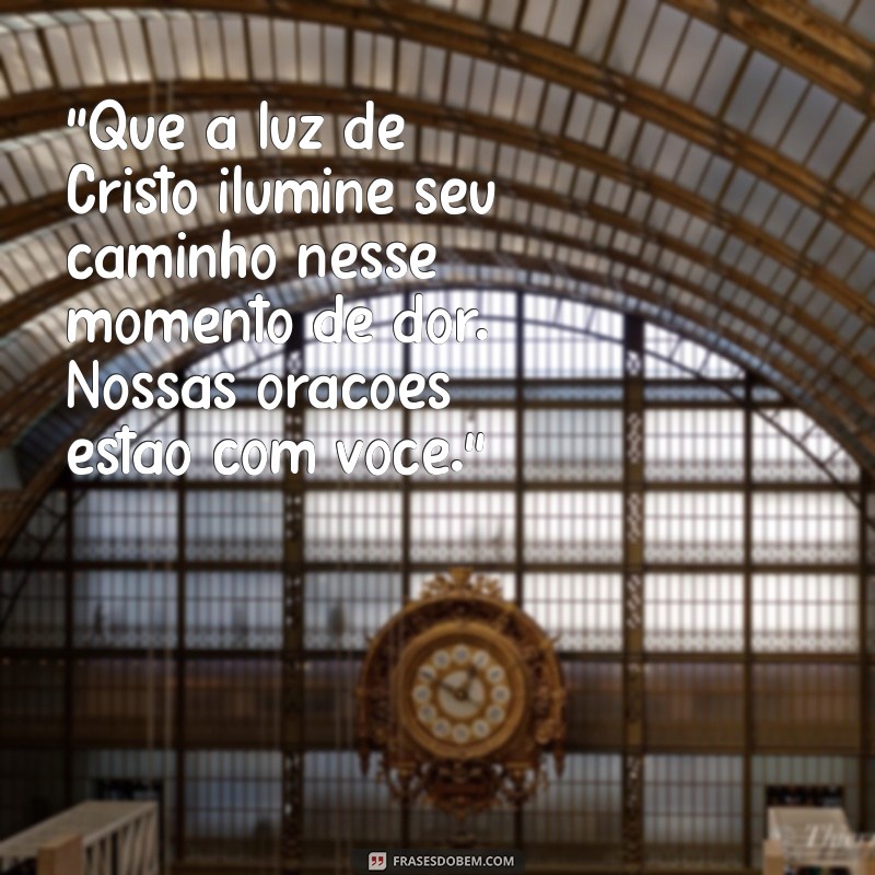 mensagem de luto cristão 