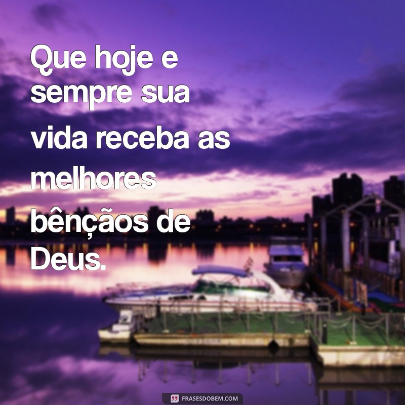 Parabéns! Receba as Bênçãos de Deus em Sua Vida Hoje 