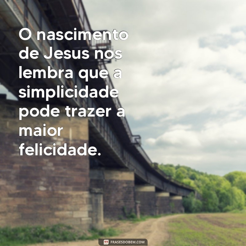 Mensagens de Natal: Celebrando o Nascimento de Jesus com Amor e Esperança 