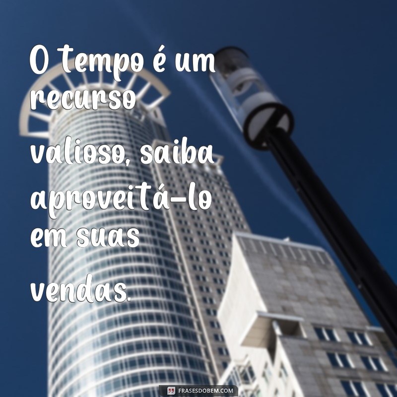 Descubra as melhores frases de vendedores de sucesso para impulsionar suas vendas! 