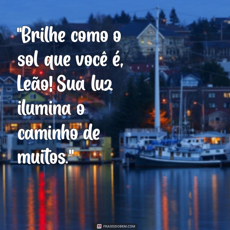 frases de signo de leão 