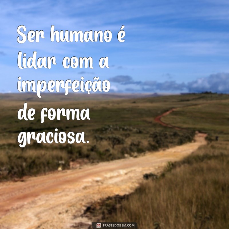 Descubra as Melhores Frases do Livro Todas as Suas Imperfeições para Inspirar sua Vida 