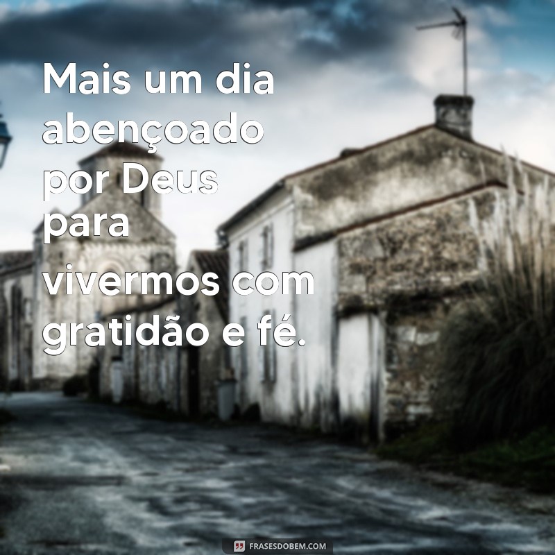 Descubra as melhores frases para uma quinta-feira abençoada por Deus 