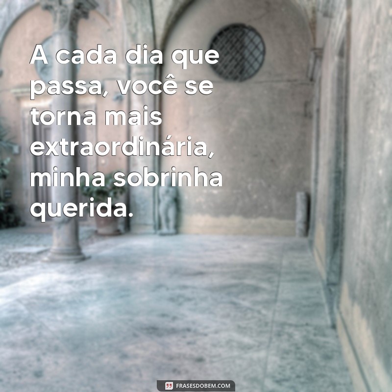 Homenagens Emocionantes para Sobrinha: Mensagens e Frases que Encantam 