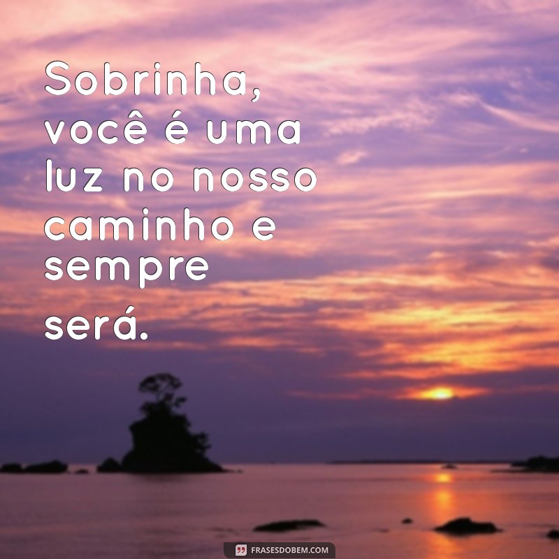 Homenagens Emocionantes para Sobrinha: Mensagens e Frases que Encantam 