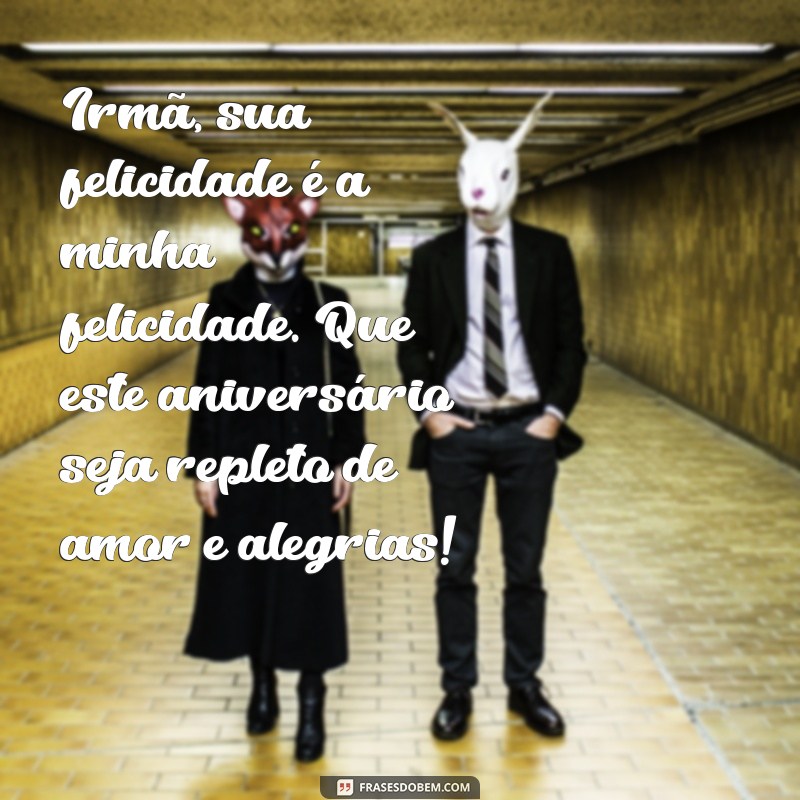 Mensagens Emocionantes de Feliz Aniversário para Sua Irmã 