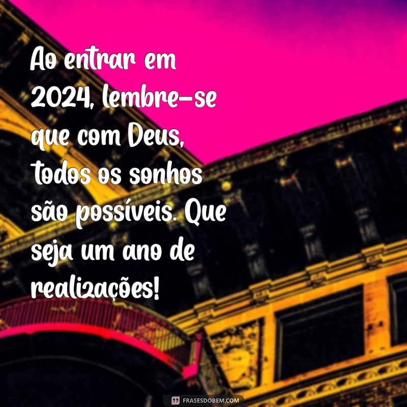 Mensagens Evangélicas de Feliz Ano Novo 2024 para Compartilhar no WhatsApp 