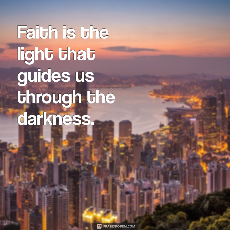 Top 30 Inspiring Faith Quotes in English to Uplift Your Spirit 