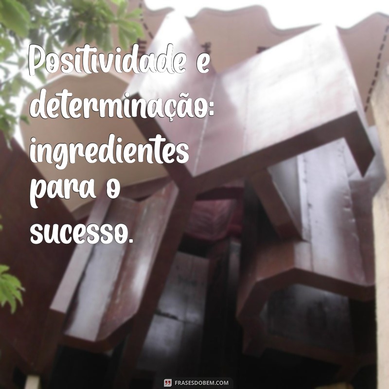 Frases Impactantes para Acompanhar Suas Fotos: Inspire-se! 