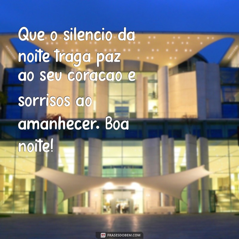 Mensagens de Boa Noite: Encante com Frases Especiais para Dormir em Paz 