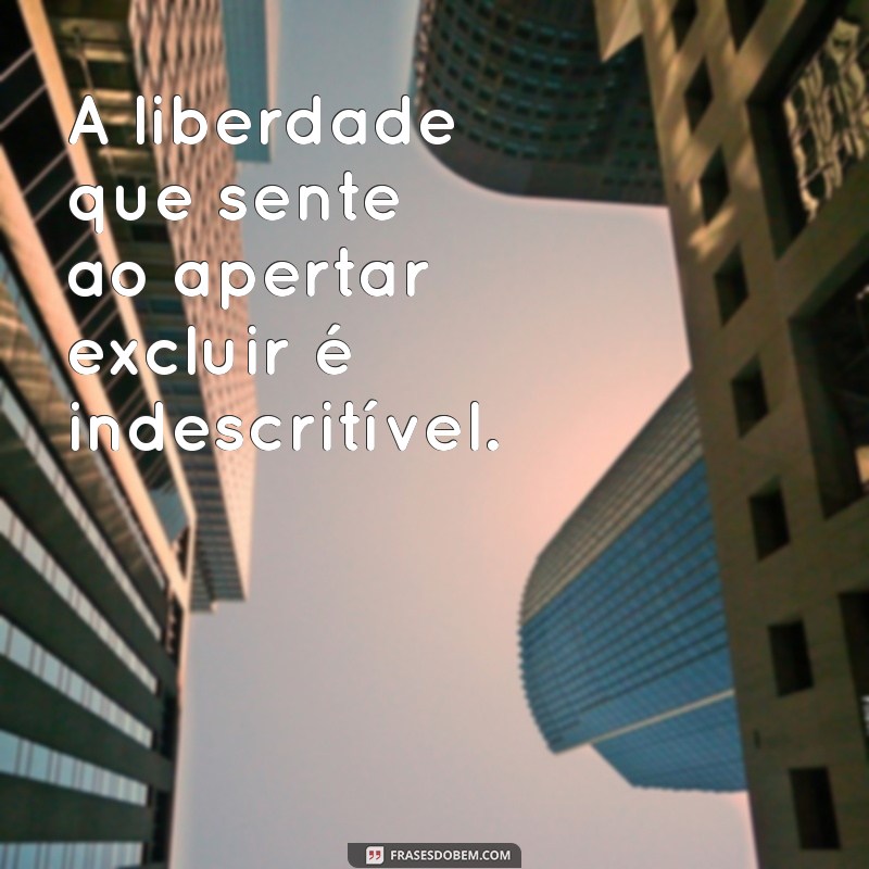 Homem que Apaga Mensagens: O Que Isso Revela Sobre Comunicação e Relacionamentos 