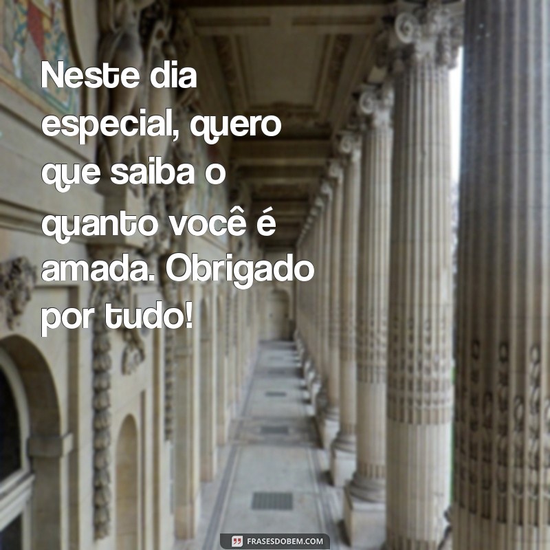 Mensagens Emocionantes para o Dia das Mães: Celebre com Amor e Gratidão 