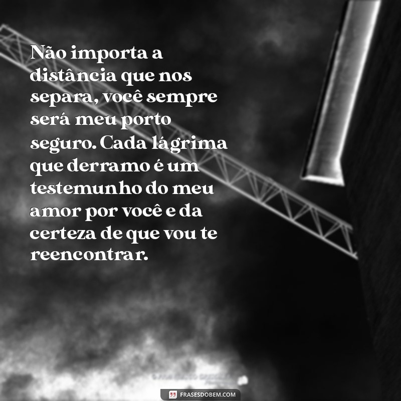 Textos Emocionantes para Fazer Sua Namorada Chorar de Amor à Distância 