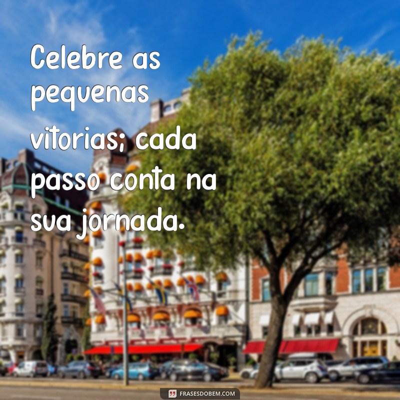 Descubra Mensagens Inspiradoras para Cultivar a Felicidade Todos os Dias 