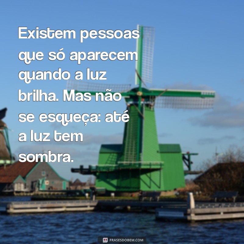 Indiretas Poderosas para Lidar com Parentes Falsos: Frases que Cortam! 