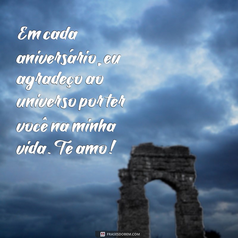 Frases Românticas para Celebrar o Amor no Aniversário 