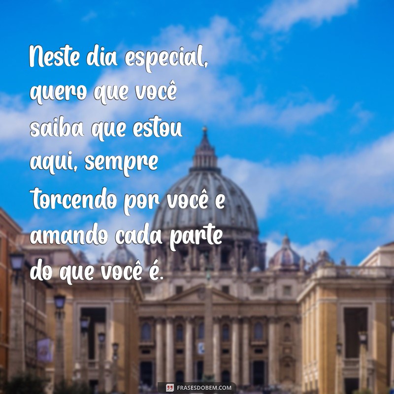 20 Mensagens Românticas de Aniversário para Surpreender sua Pessoa Amada 